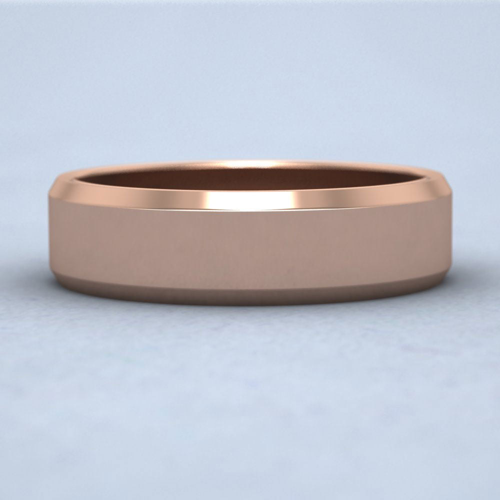 Bevelled Edge 9ct Rose Gold 6mm Wedding Ring Down View